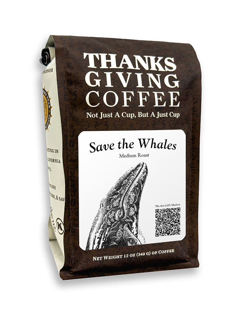 "Save The Whales" Thanksgiving Coffee - Medium Roast